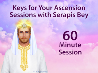 Keys for Your Ascension Sessions with Serapis Bey - 60 Minutes